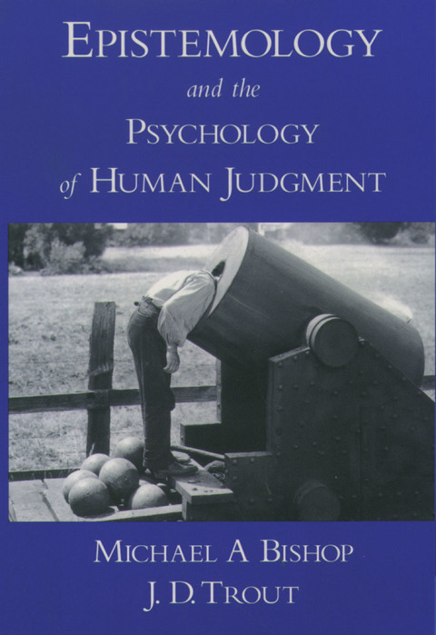 Cover image for book Epistemology and the Psychology of Human Judgment
