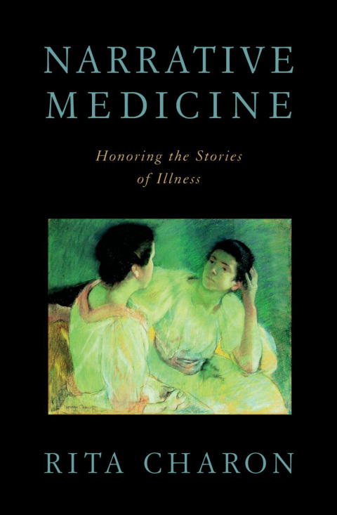 Cover image for book Narrative Medicine: Honoring the Stories of Illness