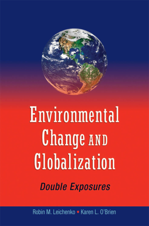 Cover image for book Environmental Change and Globalization: Double Exposures