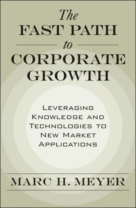 Cover image for book The Fast Path to Corporate Growth