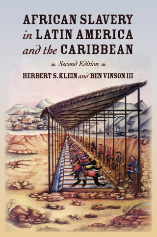 African Slavery in Latin America and the Caribbean