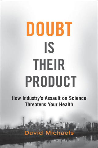 Doubt is Their Product