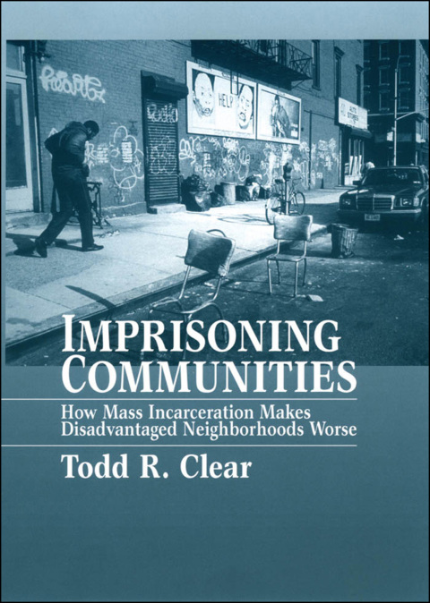 Cover image for book Imprisoning Communities