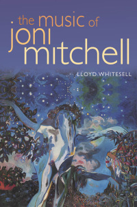 Cover image: The Music of Joni Mitchell 9780195307573