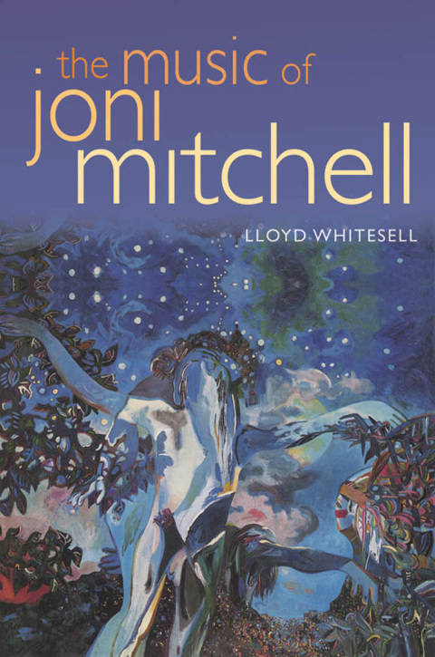 Cover image for book The Music of Joni Mitchell