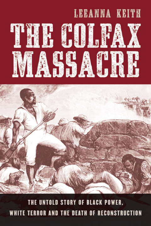 Cover image for book The Colfax Massacre