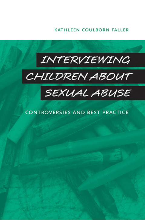 Cover image for book Interviewing Children about Sexual Abuse