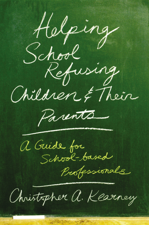 Cover image for book Helping School Refusing Children and Their Parents