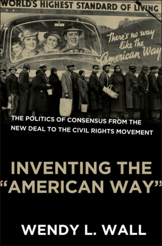 Inventing the "American Way"