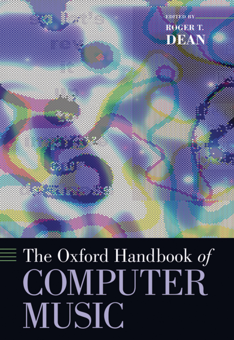 Cover image for book The Oxford Handbook of Computer Music