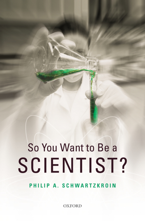 Cover image for book So You Want to be a Scientist?