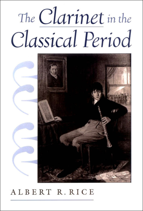 Cover image for book The Clarinet in the Classical Period