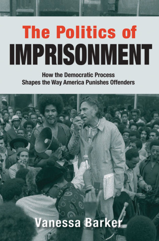 The Politics of Imprisonment