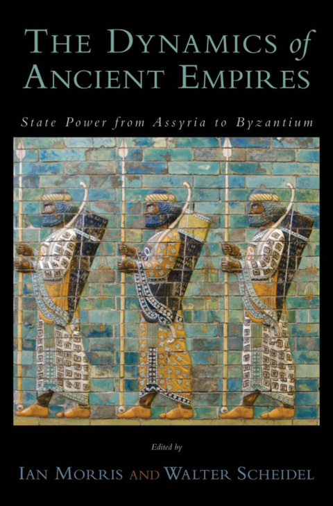 Cover image for book The Dynamics of Ancient Empires