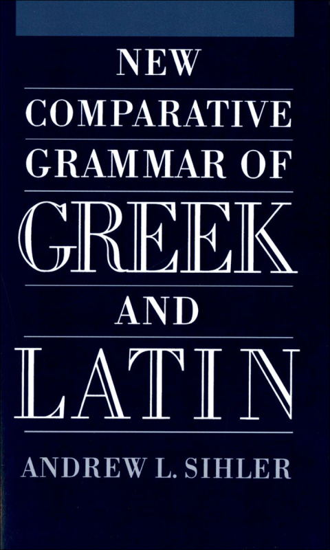 Cover image for book New Comparative Grammar of Greek and Latin