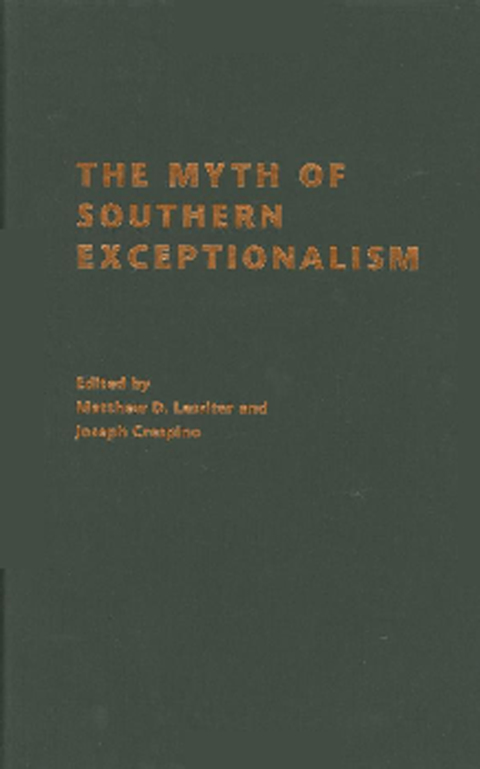 Cover image for book The Myth of Southern Exceptionalism