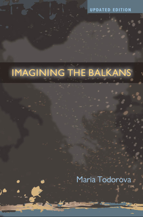 Cover image for book Imagining the Balkans