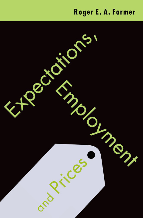 Cover image for book Expectations, Employment and Prices
