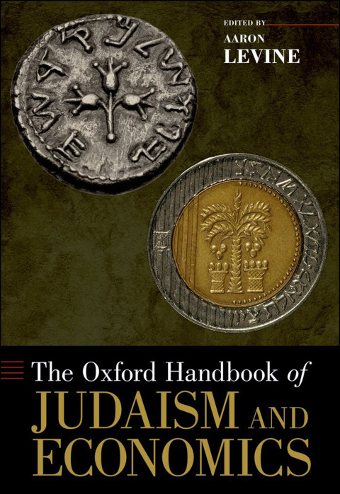 Cover image for book The Oxford Handbook of Judaism and Economics