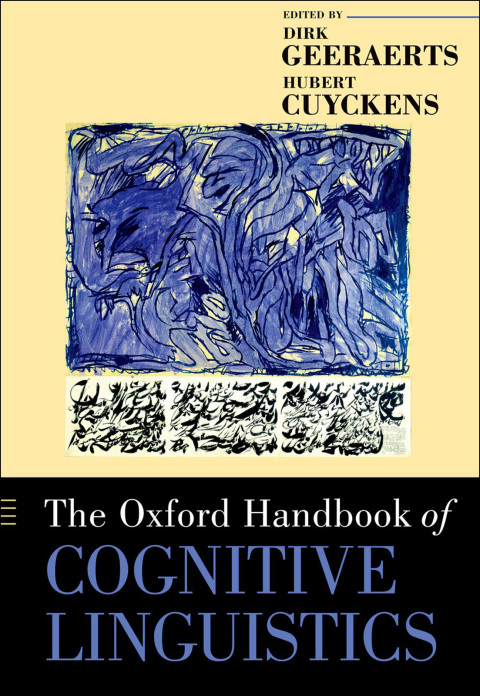 Cover image for book The Oxford Handbook of Cognitive Linguistics