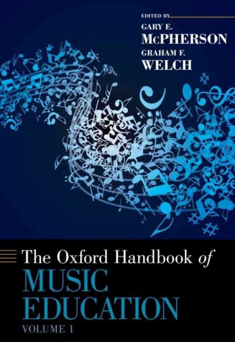 Cover image for book The Oxford Handbook of Music Education, Volume 1