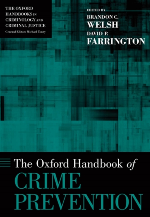 Cover image for book The Oxford Handbook of Crime Prevention