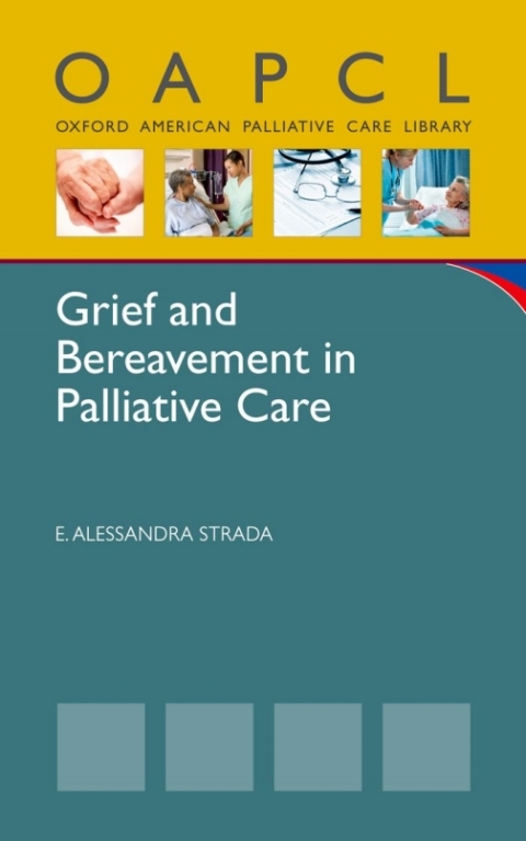 Cover image for book Grief and Bereavement in the Adult Palliative Care Setting