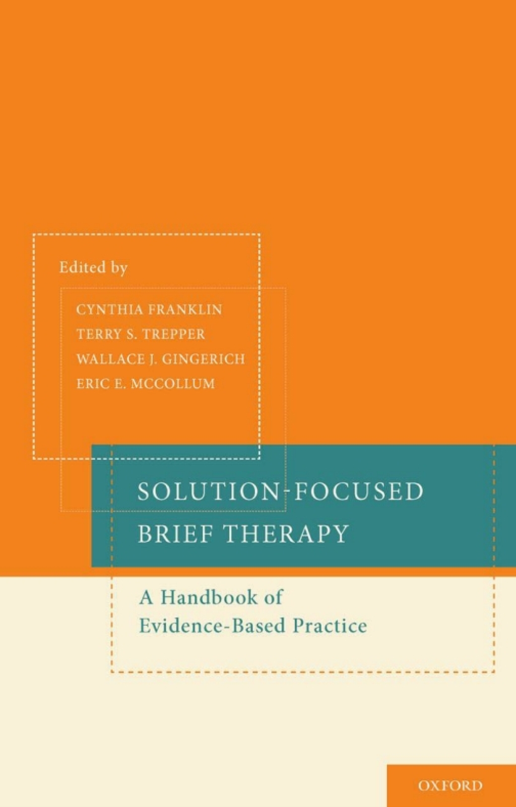 Solution-Focused Brief Therapy (eBook Rental) - Cynthia Franklin;  Terry S. Trepper;  Eric E. McCollum;  Wallace J. Gingerich,
