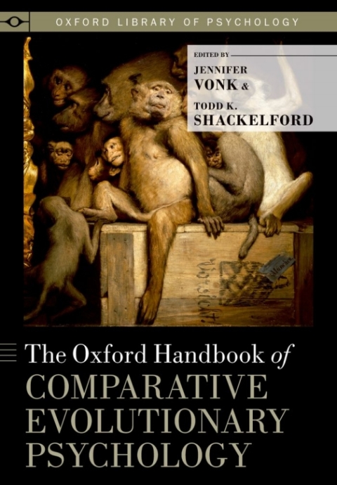 Cover image for book The Oxford Handbook of Comparative Evolutionary Psychology