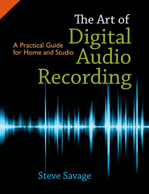 Cover image for book The Art of Digital Audio Recording