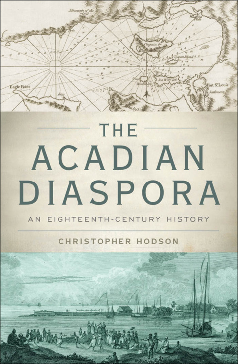 Cover image for book The Acadian Diaspora
