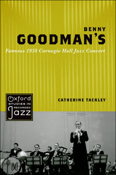 Cover image for book Benny Goodman's Famous 1938 Carnegie Hall Jazz Concert