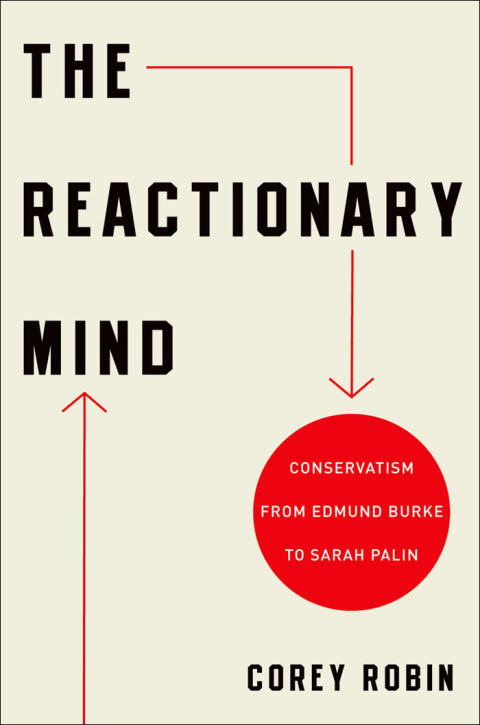 Cover image for book The Reactionary Mind