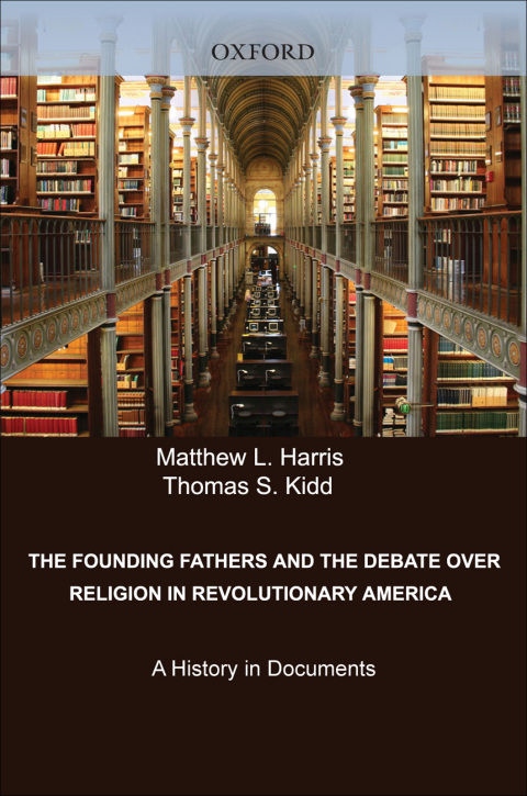 Cover image for book The Founding Fathers and the Debate over Religion in Revolutionary America