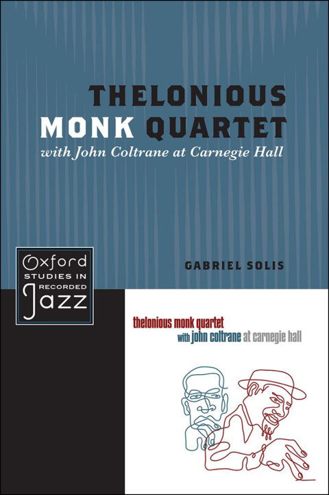 Cover image for book Thelonious Monk Quartet with John Coltrane at Carnegie Hall