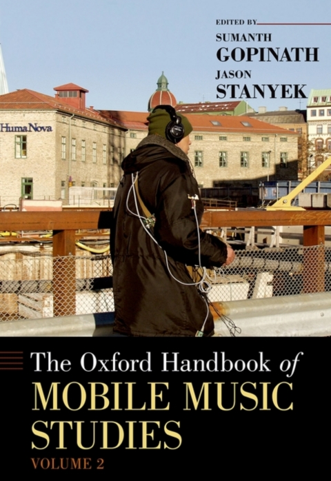 Cover image for book The Oxford Handbook of Mobile Music Studies, Volume 2