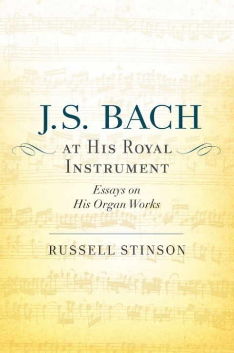Cover image for book J. S. Bach at His Royal Instrument