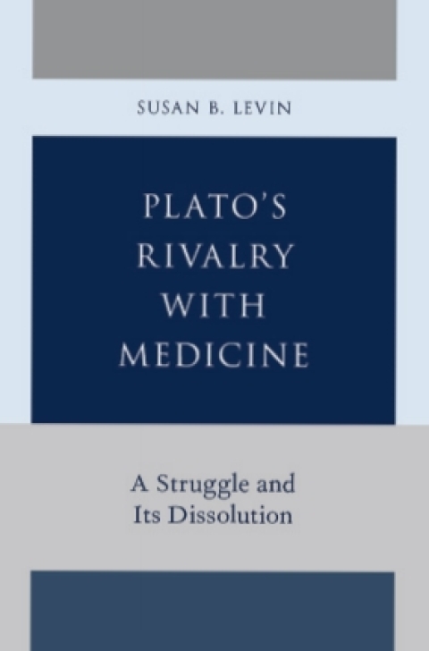 Cover image for book Plato's Rivalry with Medicine
