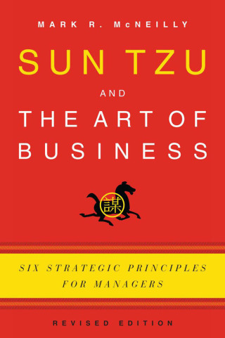 Sun Tzu and the Art of Business