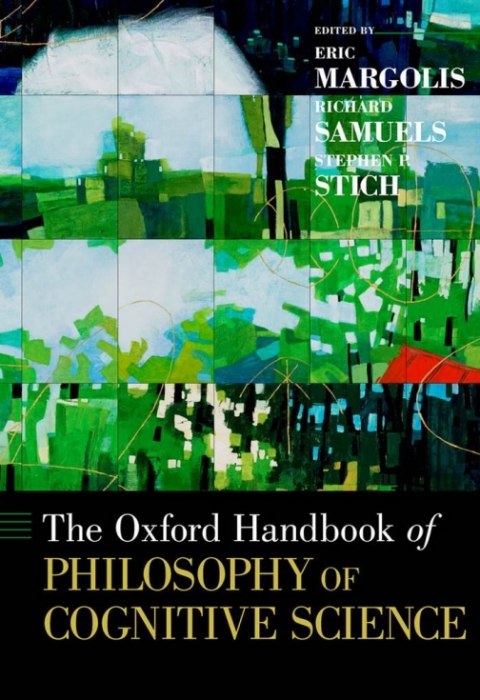 Cover image for book The Oxford Handbook of Philosophy of Cognitive Science