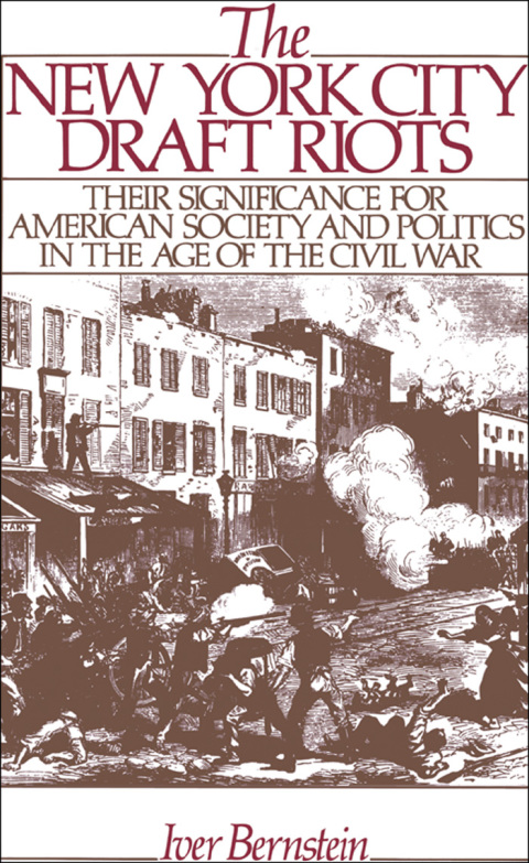 Cover image for book The New York City Draft Riots