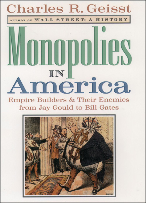 Cover image for book Monopolies in America