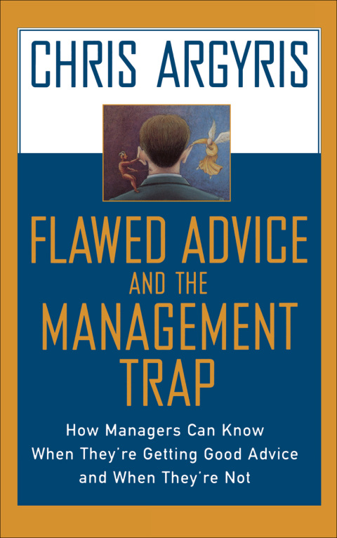 Cover image for book Flawed Advice and the Management Trap