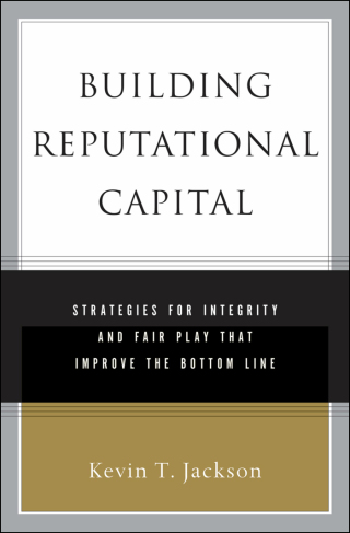 Building Reputational Capital