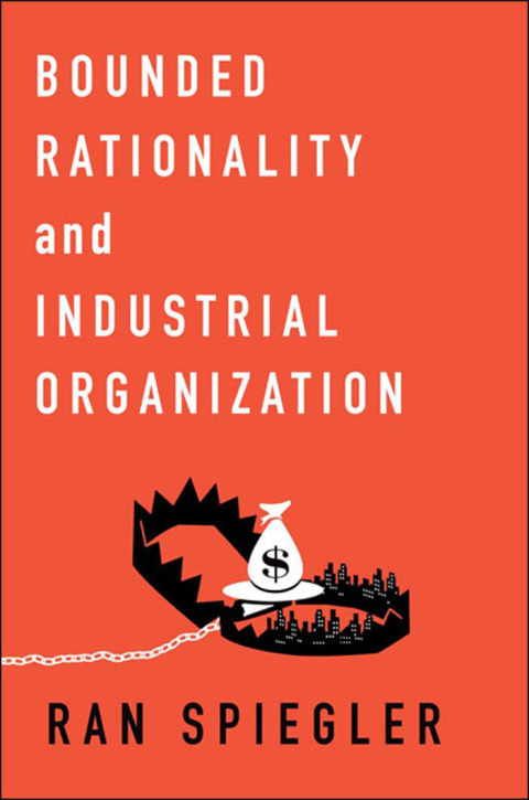 Cover image for book Bounded Rationality and Industrial Organization