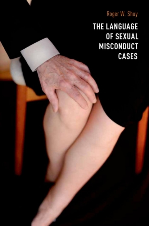 Cover image for book The Language of Sexual Misconduct Cases