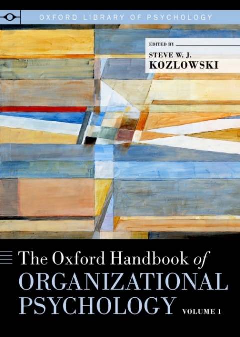 Cover image for book The Oxford Handbook of Organizational Psychology, Volume 1