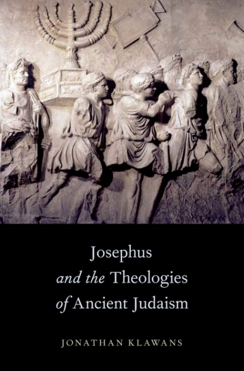 Cover image for book Josephus and the Theologies of Ancient Judaism