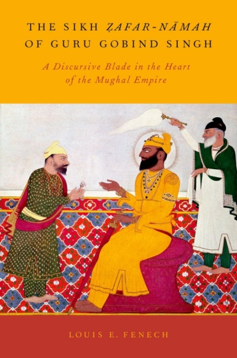 Cover image for book The Sikh Zafar-namah of Guru Gobind Singh