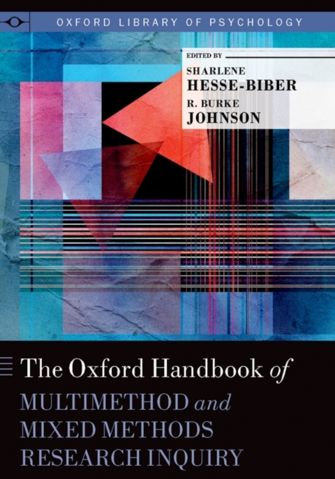 Cover image for book The Oxford Handbook of Multimethod and Mixed Methods Research Inquiry